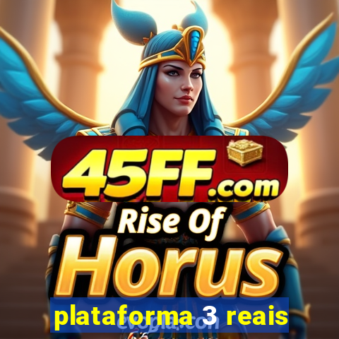 plataforma 3 reais